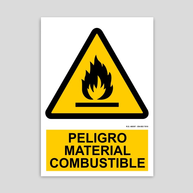 Cartell de perill, material combustible