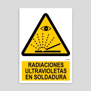 Cartel de radiaciones ultravioletas en soldadura