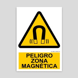 Danger sign, magnetic zone
