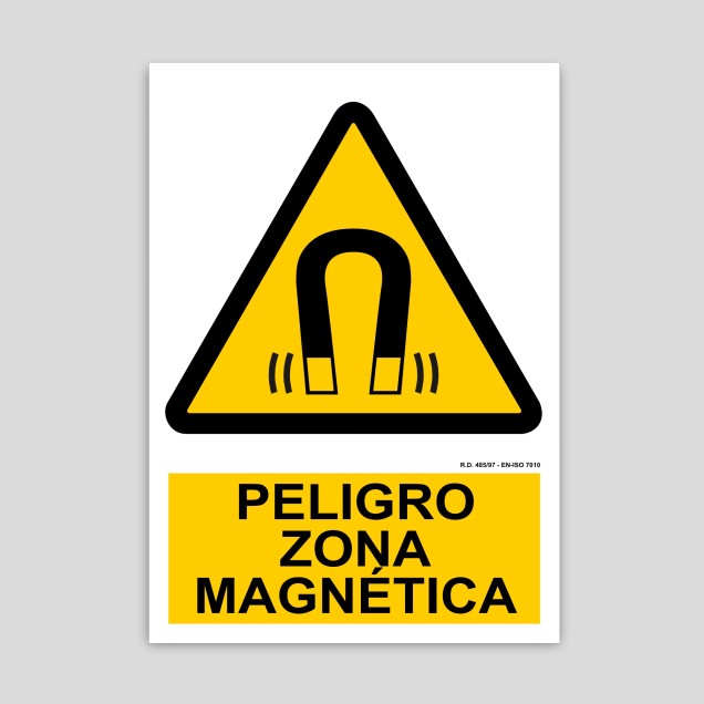 Cartel de peligro, zona magnética
