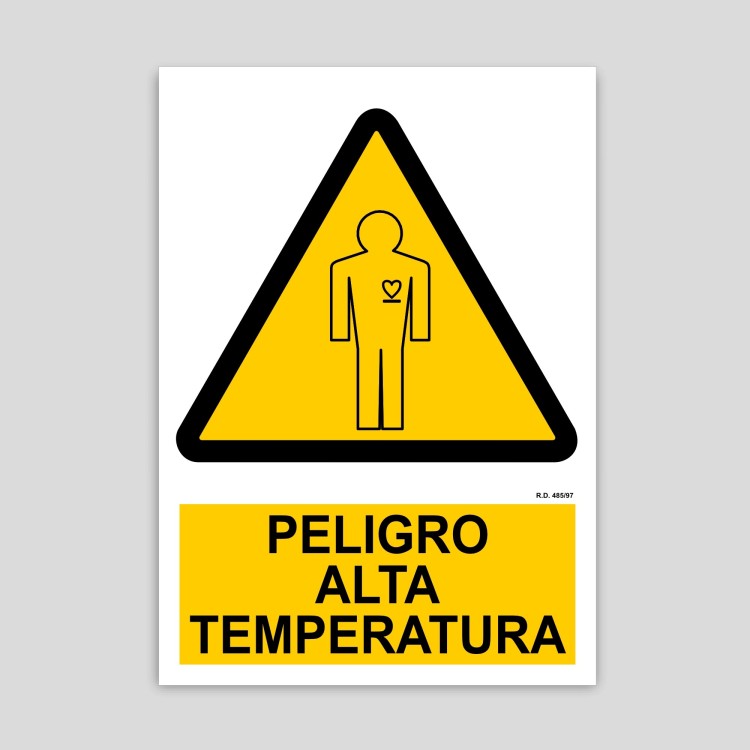 Cartel de Peligro alta temperatura