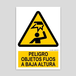 Cartel de peligro, objetos fijos a baja altura