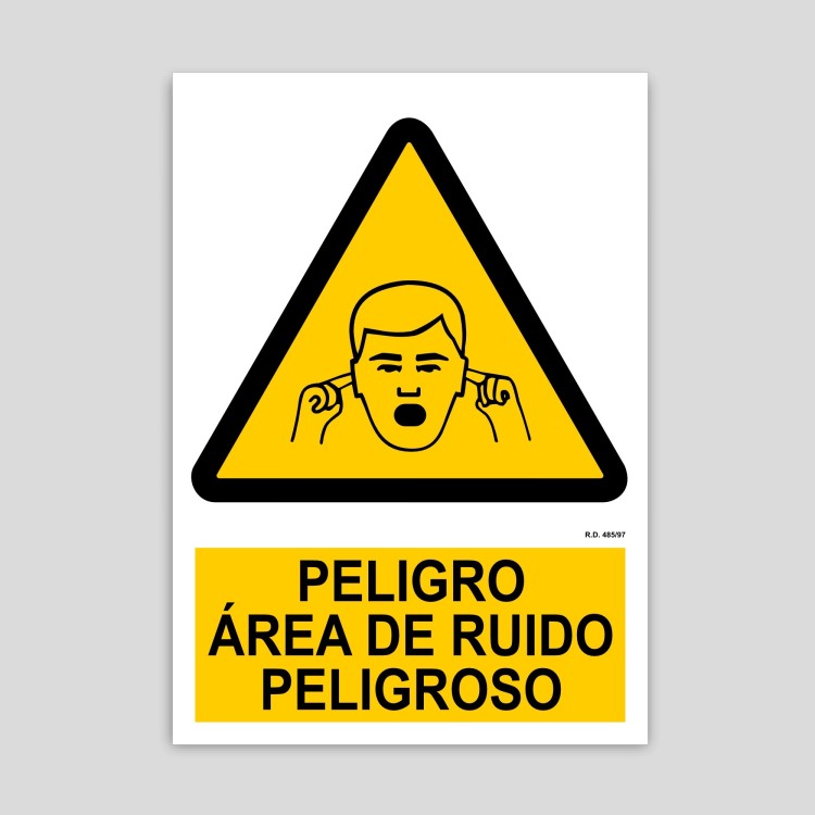 Cartel de peligro, area de ruido peligroso