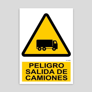 Cartell de perill, sortida de camions