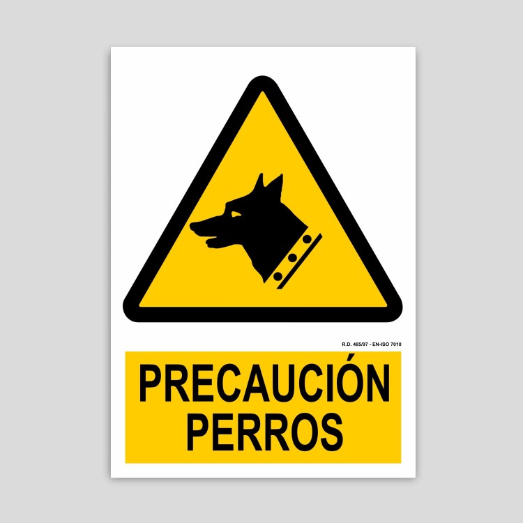 Cartel de precaución perros