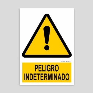 Cartel de peligro indeterminado