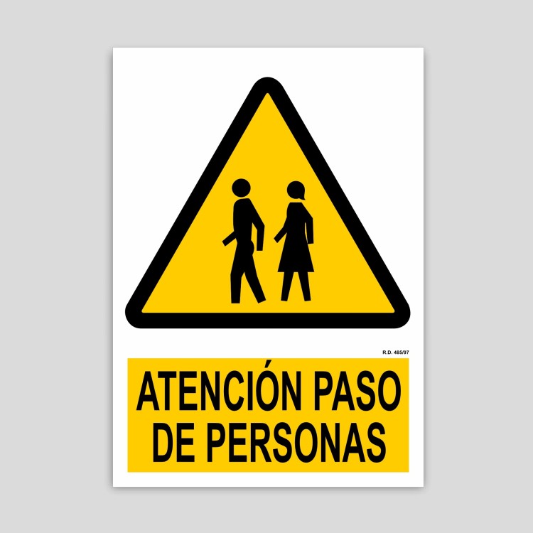 Cartell d'atenció pas de persones