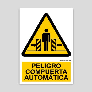 Cartel de peligro compuerta automática