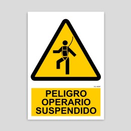 Suspended operator danger sign