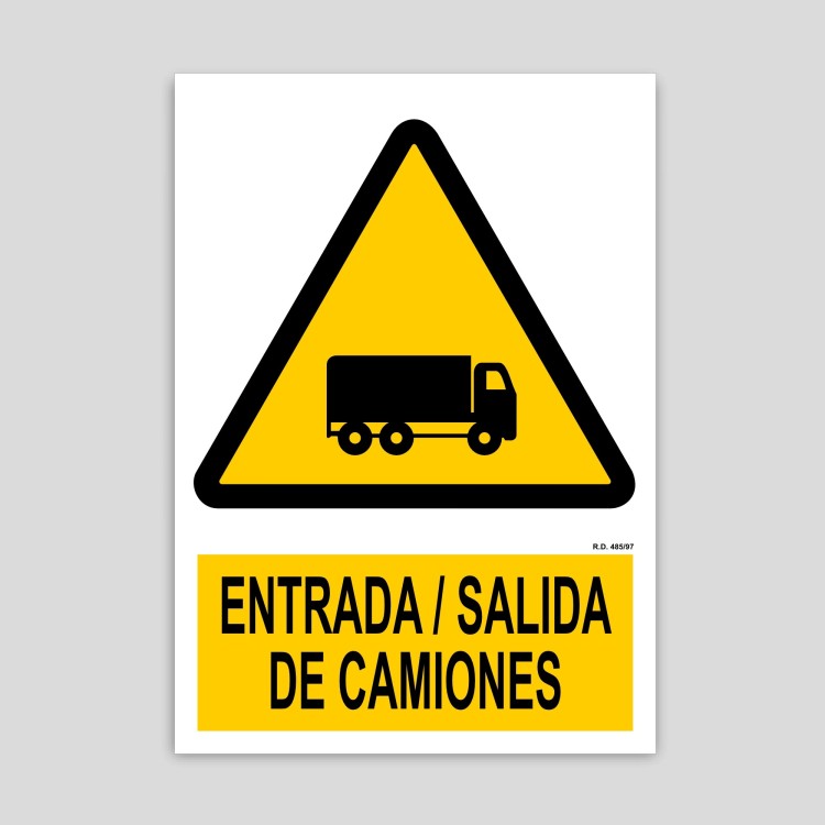 Cartel de entrada salida de camiones