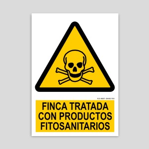 Cartell de finca tractada amb productes fitosanitaris