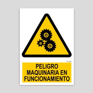 Danger sign for machinery in operation