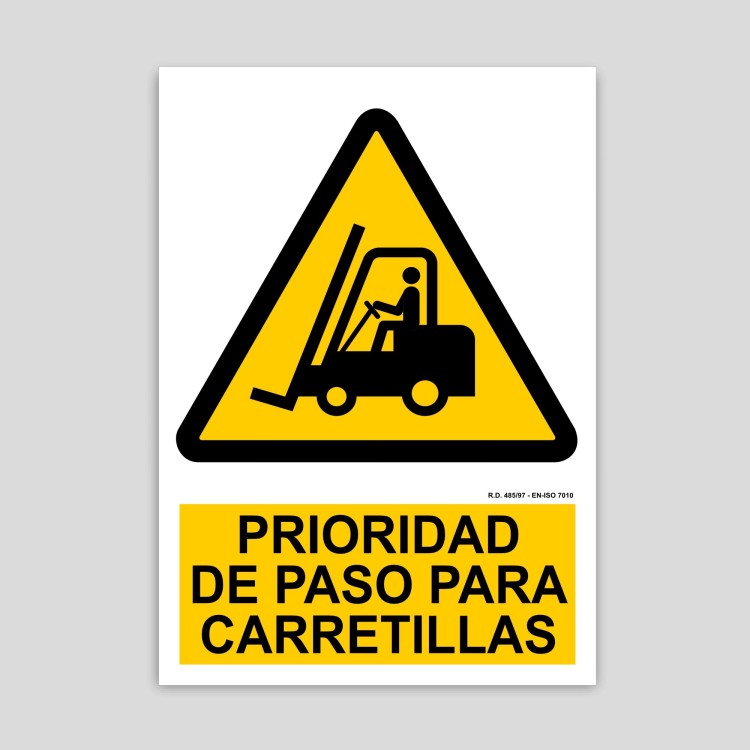 Cartel de Prioridad de paso para carretillas