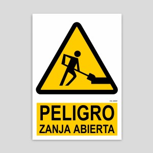 Cartel de Peligro zanja abierta