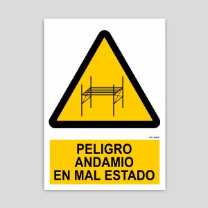 Danger sign scaffolding in poor condition