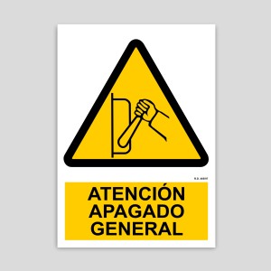 General shutdown attention sign