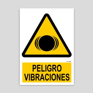 Cartel de Peligro vibraciones