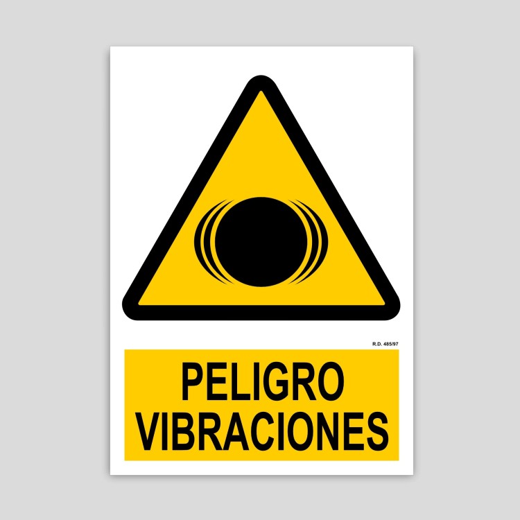 Cartel de Peligro vibraciones