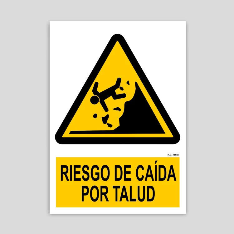 Cartel de Riesgo de caida por talud