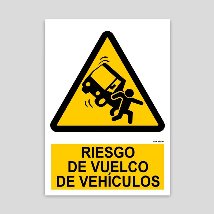 Cartel de Riesgo de vuelco de vehículos