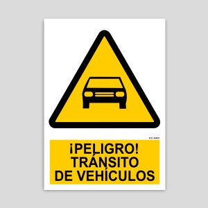 Cartell de perill, trànsit de vehicles