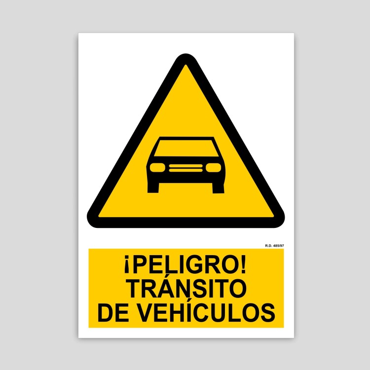 Cartel de peligro, tránsito de vehículos
