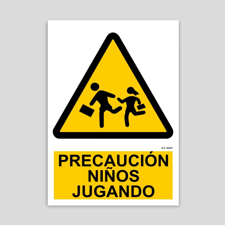 Cartell de Precaució nens jugant.