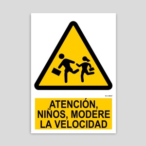 Cartel de Atención niños, modere la velocidad