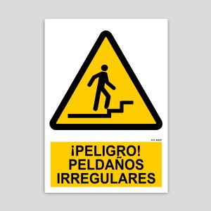 Cartel de peligro, peldaños irregulares