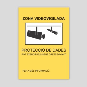 Cartell de Zona videovigilada segons Autoritat Catalana PD