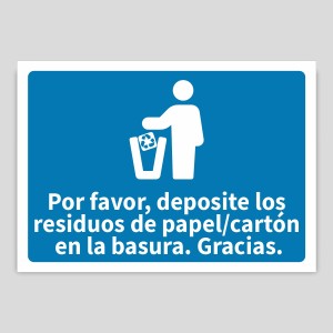 Cartell indicatiu "Dipositar residus en les escombraries paper-cartó"